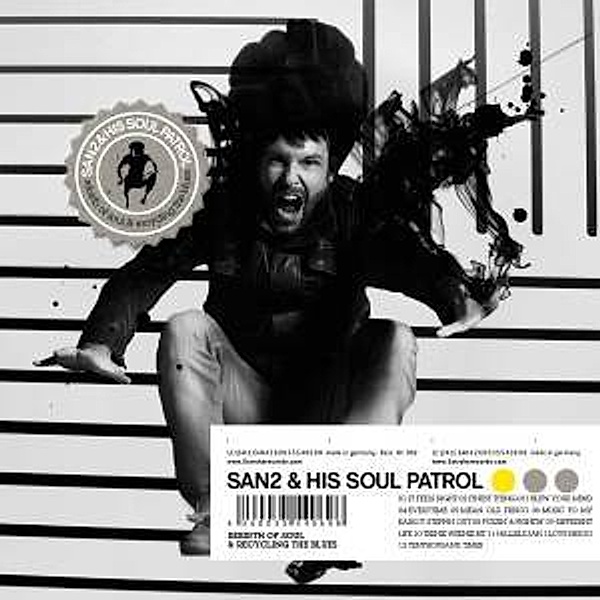 Rebirth Of Soul & Recycling Th, San2 And His Soul Patrol