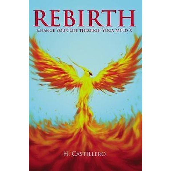 Rebirth / TOPLINK PUBLISHING, LLC, H. Castillero