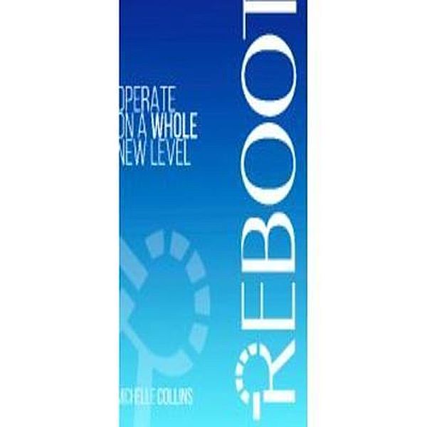 Reboot / Michelle Collins, Michelle Collins