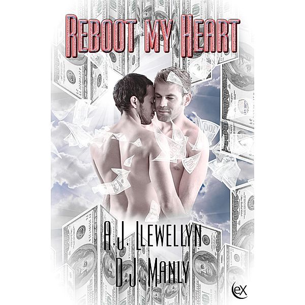 Reboot My Heart, A. J. Llewellyn, D. J. Manly