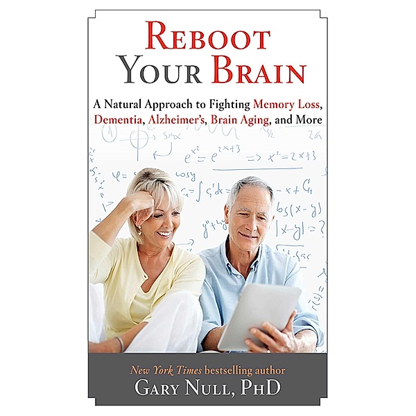 Reboot Your Brain, Gary Null