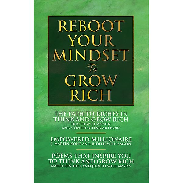 Reboot Your Mindset to Grow Rich, Judith Williamson