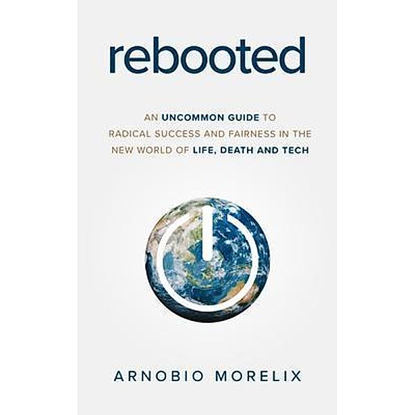 Rebooted / New Degree Press, Arnobio Morelix