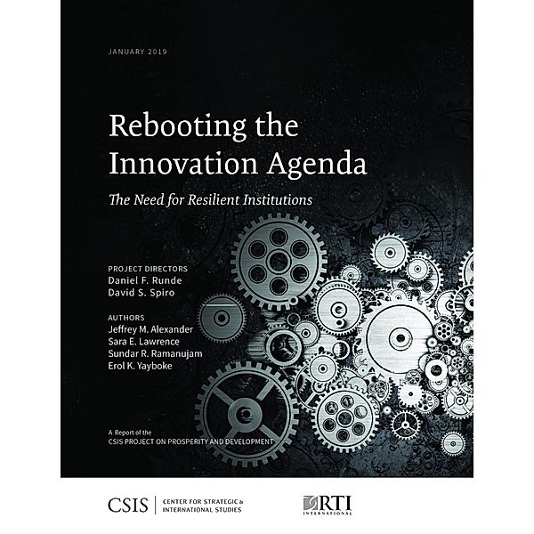 Rebooting the Innovation Agenda / CSIS Reports, Erol K. Yaboke, Jeffrey M. Alexander
