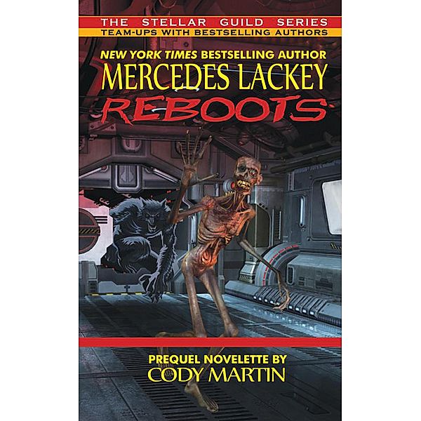 Reboots, Mercedes Lackey