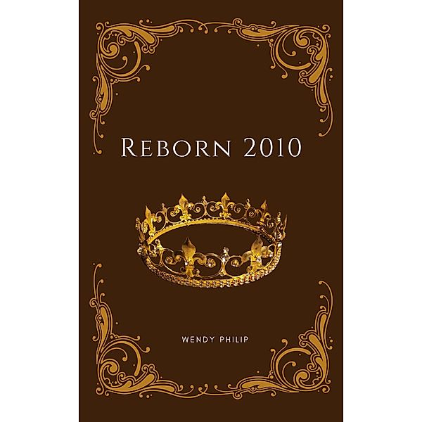 Reborn 2010, Wendy Philip