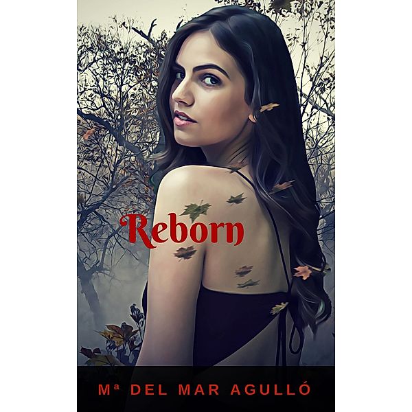 Reborn, Ma del Mar Agullo