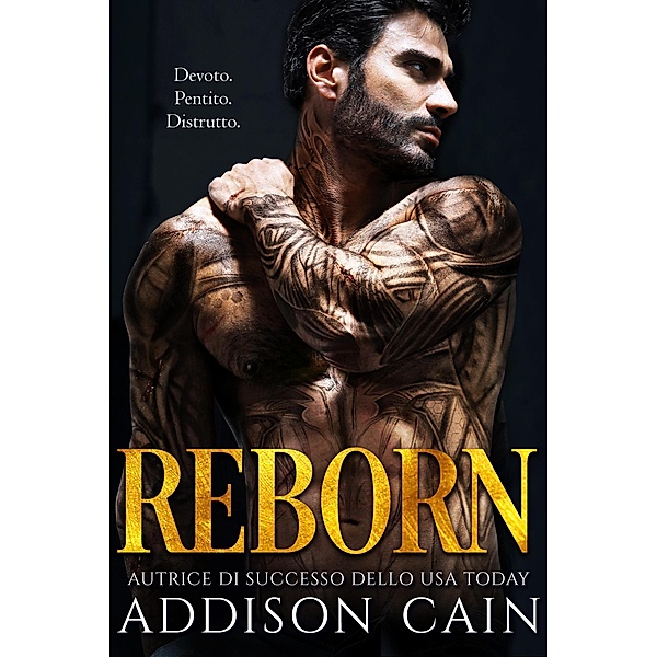 Reborn (Alpha's Claim (Italiano), #3) / Alpha's Claim (Italiano), Addison Cain