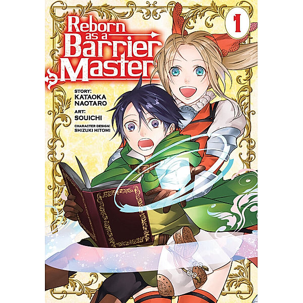 Reborn as a Barrier Master (Manga) Vol. 1, Kataoka Naotaro