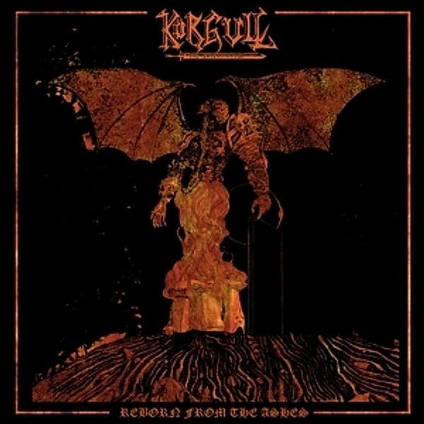 Reborn From Ashes (180g,Black) (Vinyl), Körgull The Exterminator