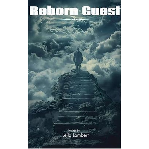Reborn Guest, Leila Lambert