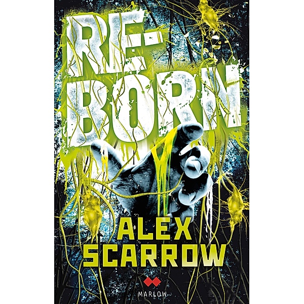 Reborn II / Remade Bd.2, Alex Scarrow