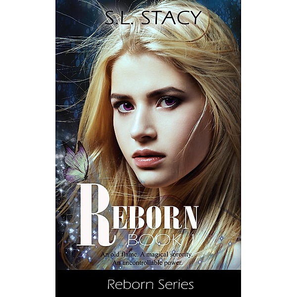 Reborn / S. L. Stacy, S. L. Stacy