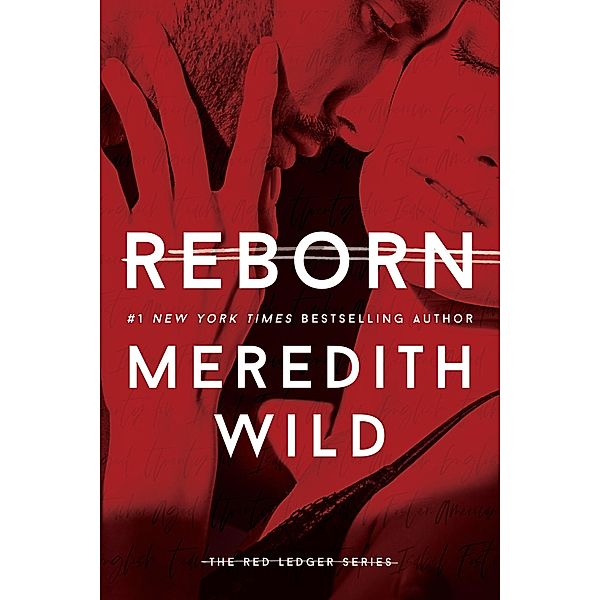 Reborn: The Red Ledger / The Red Ledger Bd.7, Meredith Wild