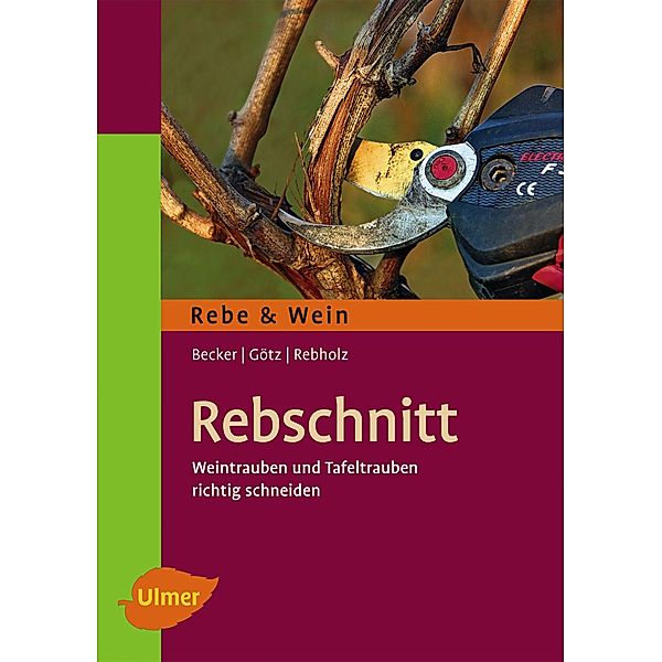 Rebschnitt, Arno Becker, Gerd Götz, Franz Rebholz
