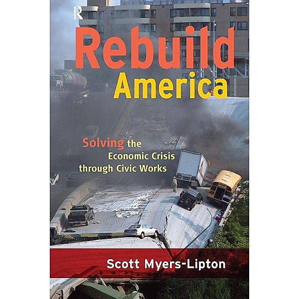 Rebuild America, Scott Myers-Lipton