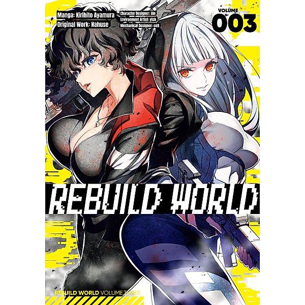 Rebuild World (Manga) Volume 3 / Rebuild World (Manga) Bd.3, Nahuse