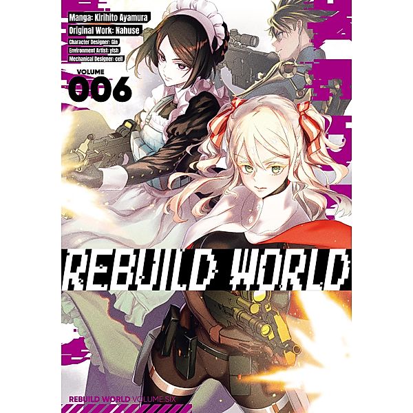Rebuild World (Manga) Volume 6 / Rebuild World (Manga) Bd.6, Nahuse