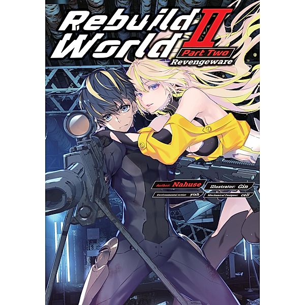 Rebuild World: Volume 2 Part 2 / Rebuild World Bd.4, Nahuse