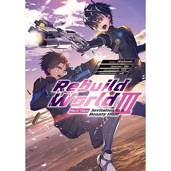 Rebuild World: Volume 3 Part 2 / Rebuild World Bd.6, Nahuse
