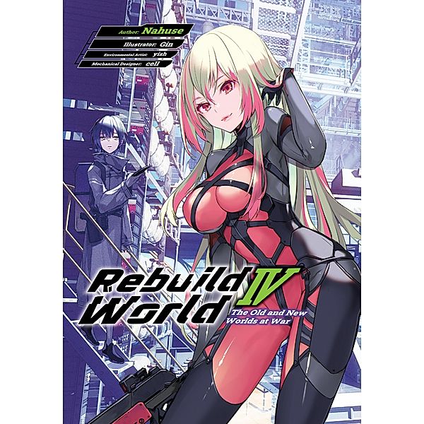 Rebuild World: Volume 4 / Rebuild World Bd.4, Nahuse