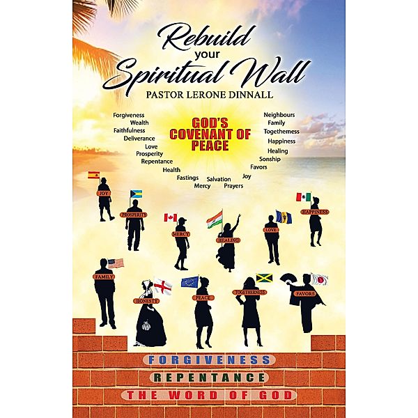Rebuild Your Spiritual Wall, Pastor Lerone Dinnall