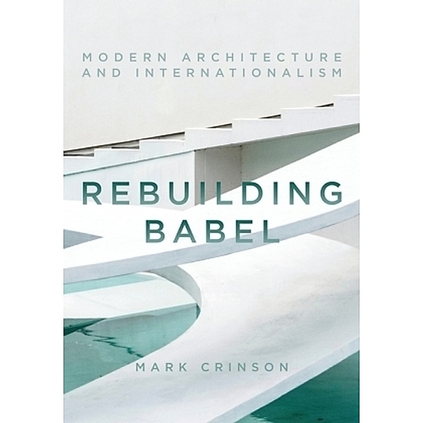 Rebuilding Babel, Mark Crinson