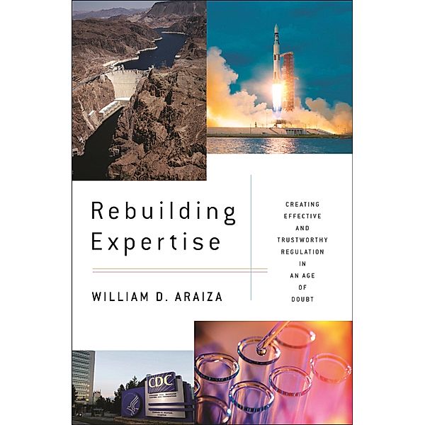 Rebuilding Expertise, William D. Araiza