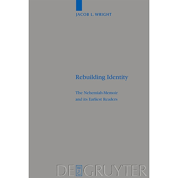 Rebuilding Identity, Jacob L. Wright