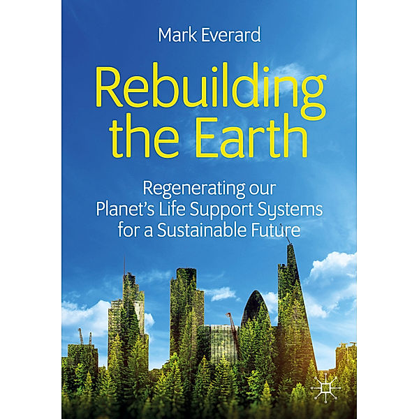 Rebuilding the Earth, Mark Everard