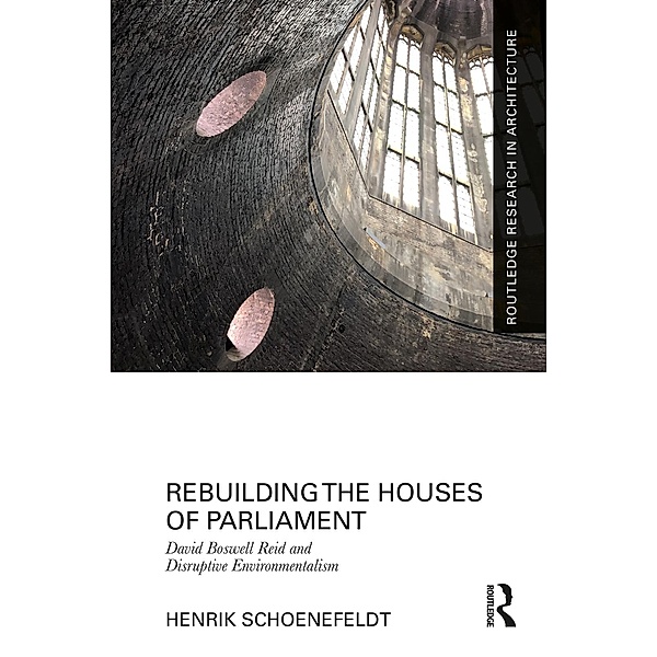 Rebuilding the Houses of Parliament, Henrik Schoenefeldt