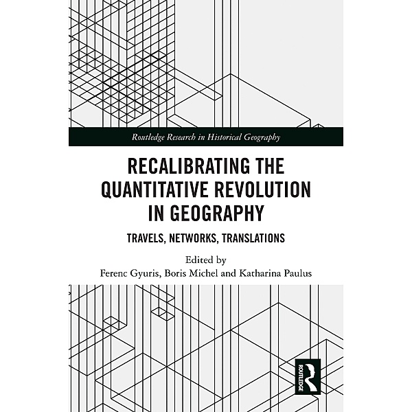 Recalibrating the Quantitative Revolution in Geography