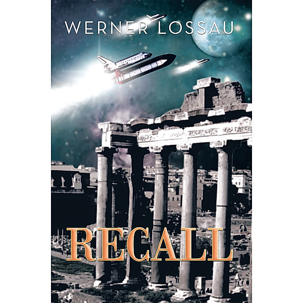 Recall, Werner Lossau