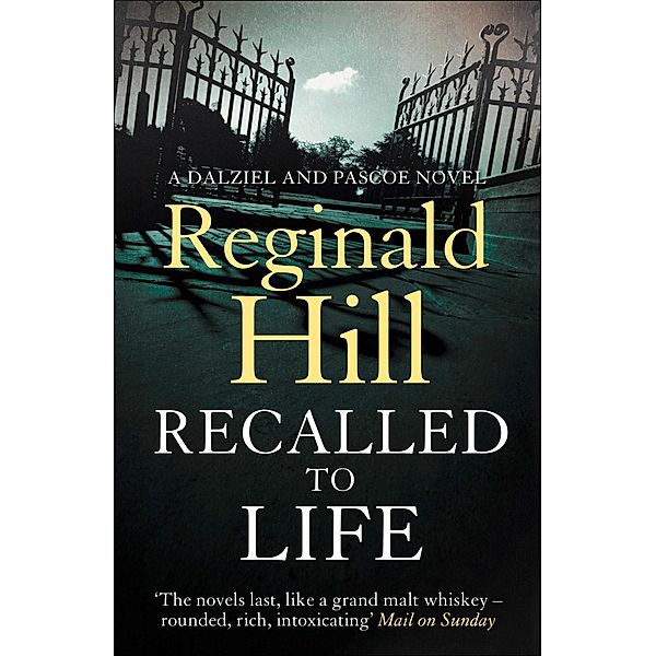 Recalled to Life / Dalziel & Pascoe Bd.12, Reginald Hill