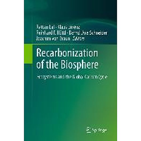 Recarbonization of the Biosphere
