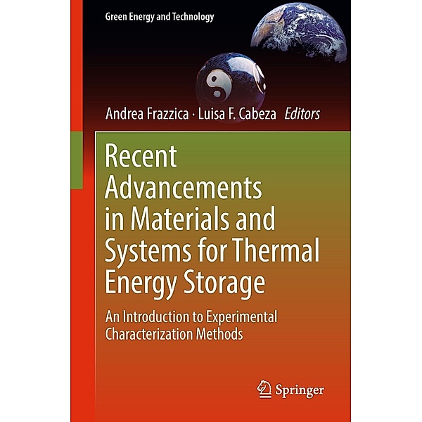 Recent Advancements in Materials and Systems for Thermal Energy Storage / Green Energy and Technology