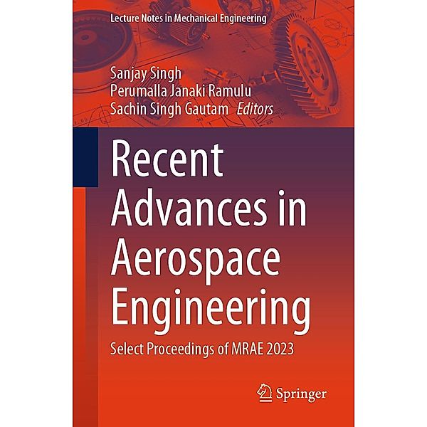 Recent Advances in Aerospace Engineering / Lecture Notes in Mechanical Engineering