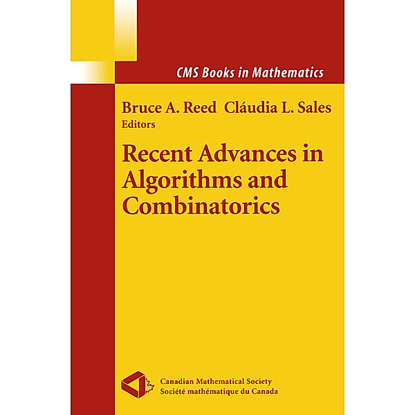 Recent Advances in Algorithms and Combinatorics