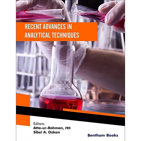 Recent Advances in Analytical Techniques: Volume 5 / Recent Advances in Analytical Techniques Bd.5