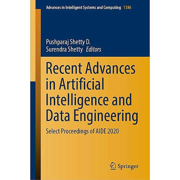 Recent Advances in Artificial Intelligence and Data Engineering / Advances in Intelligent Systems and Computing Bd.1386