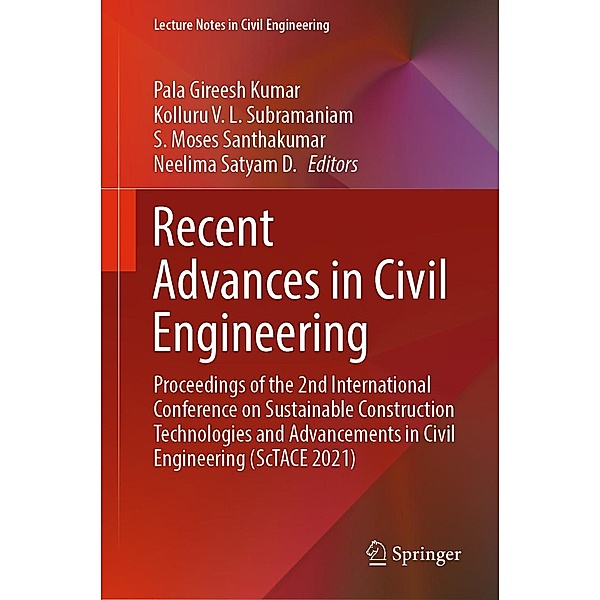 Recent Advances in Civil Engineering / Lecture Notes in Civil Engineering Bd.233
