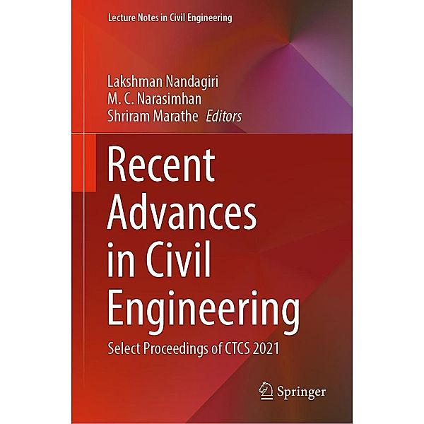 Recent Advances in Civil Engineering / Lecture Notes in Civil Engineering Bd.256