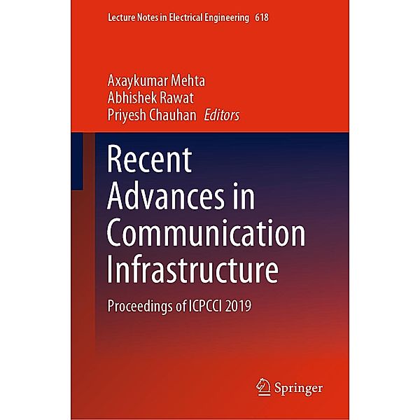Recent Advances in Communication Infrastructure / Lecture Notes in Electrical Engineering Bd.618