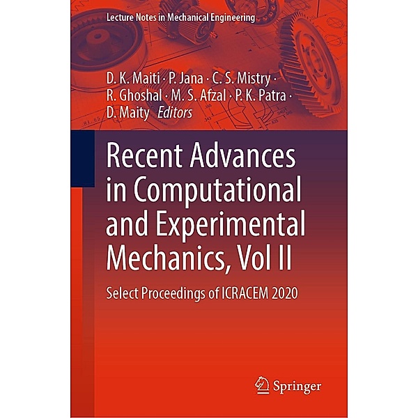 Recent Advances in Computational and Experimental Mechanics, Vol II / Lecture Notes in Mechanical Engineering