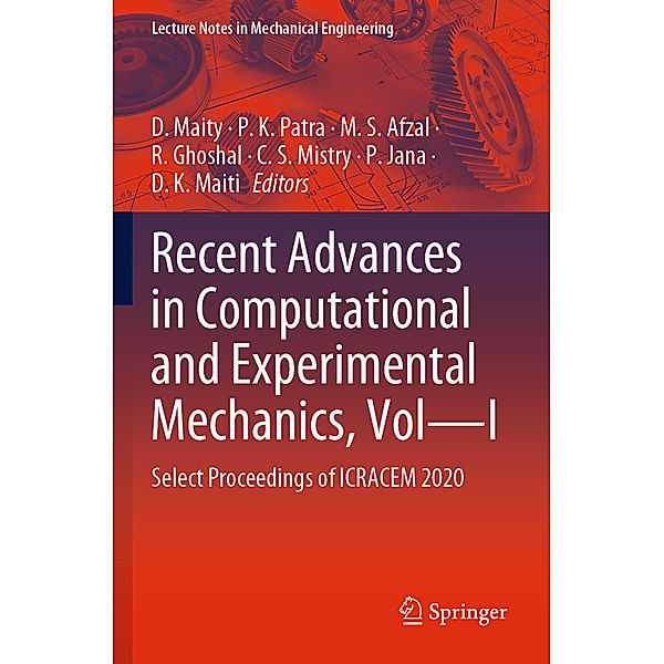 Recent Advances in Computational and Experimental Mechanics, Vol-I