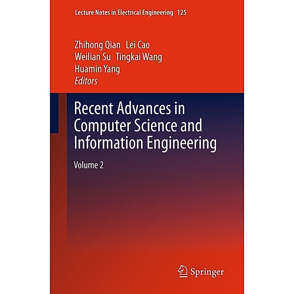 Recent Advances in Computer Science and Information Engineering / Lecture Notes in Electrical Engineering Bd.125