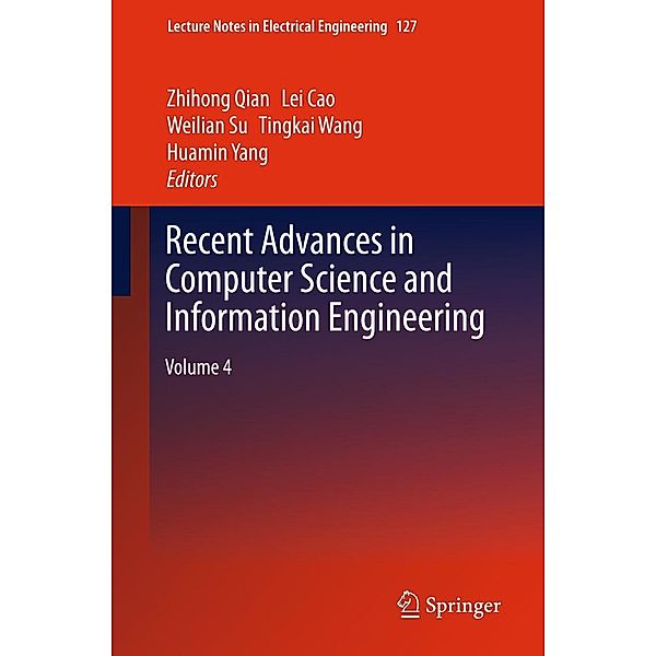 Recent Advances in Computer Science and Information Engineering / Lecture Notes in Electrical Engineering Bd.127