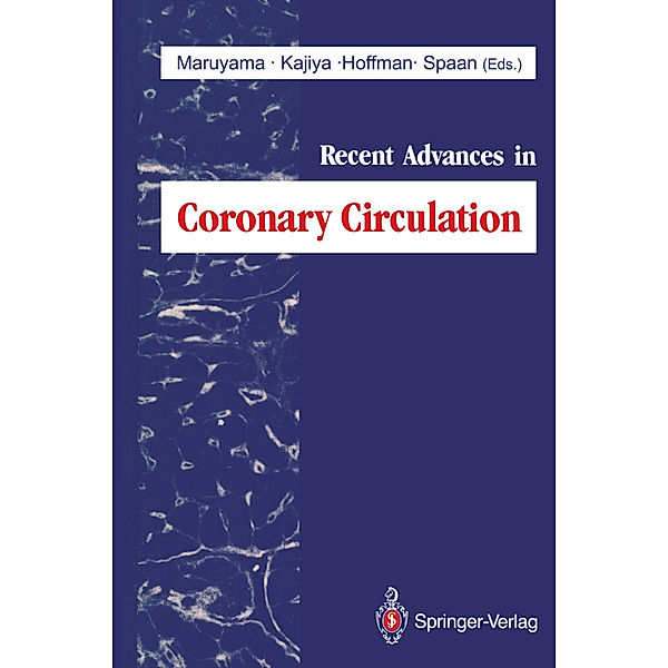 Recent Advances in Coronary Circulation