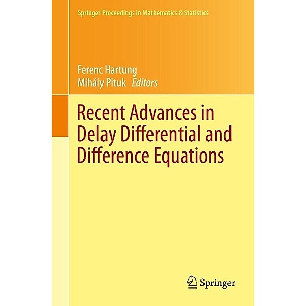 Recent Advances in Delay Differential and Difference Equations / Springer Proceedings in Mathematics & Statistics Bd.94