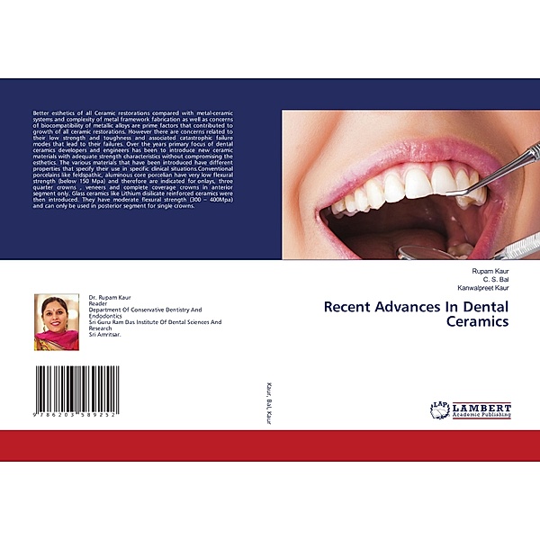 Recent Advances In Dental Ceramics, Rupam kaur, C. S. Bal, Kanwalpreet Kaur